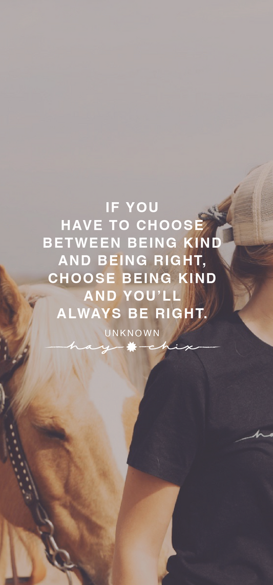 Kind = Always Right