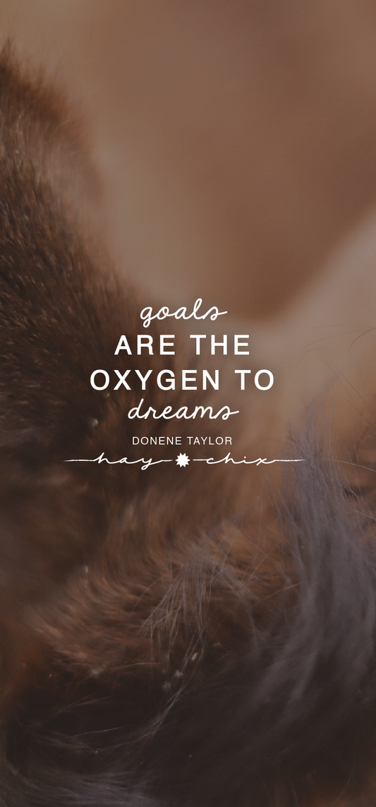 Goals = Oxygen