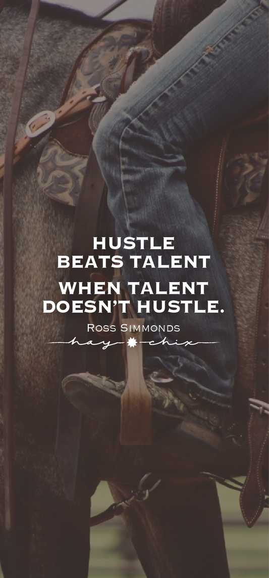 Hustle Beats Talent