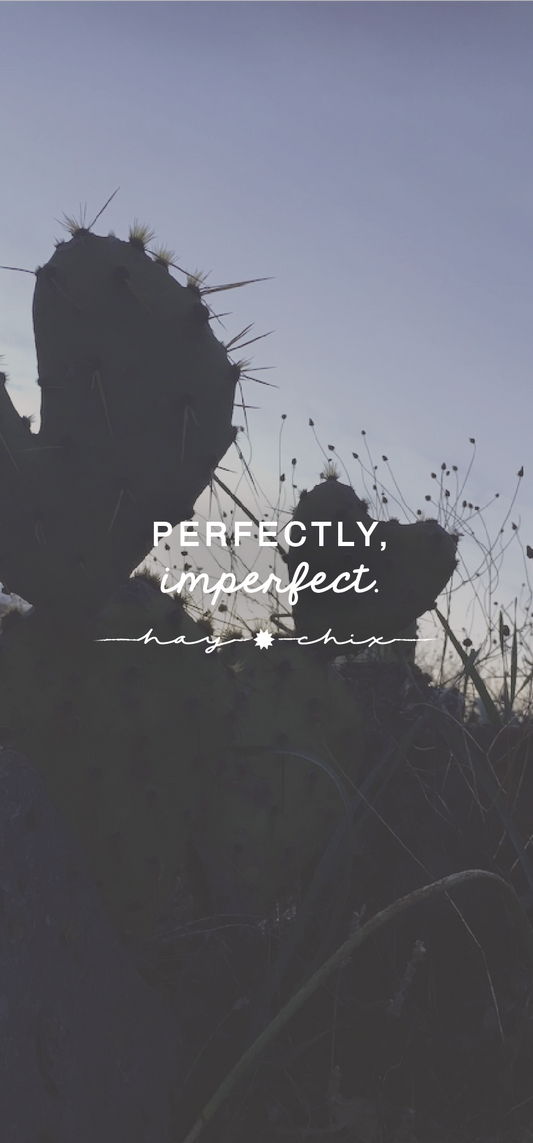 Perfectly, Imperfect.