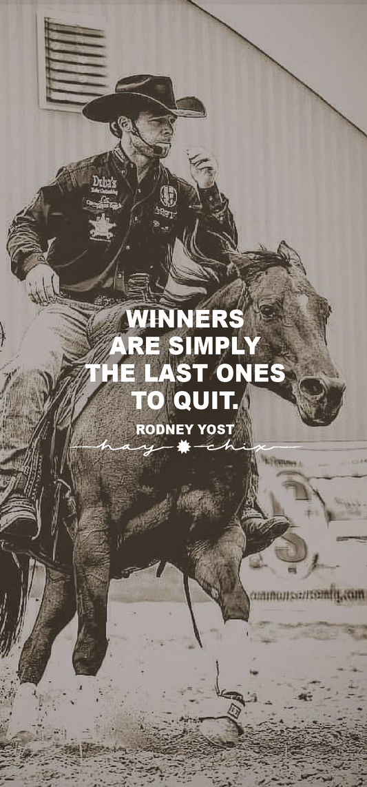 Winners = Last Ones to Quit