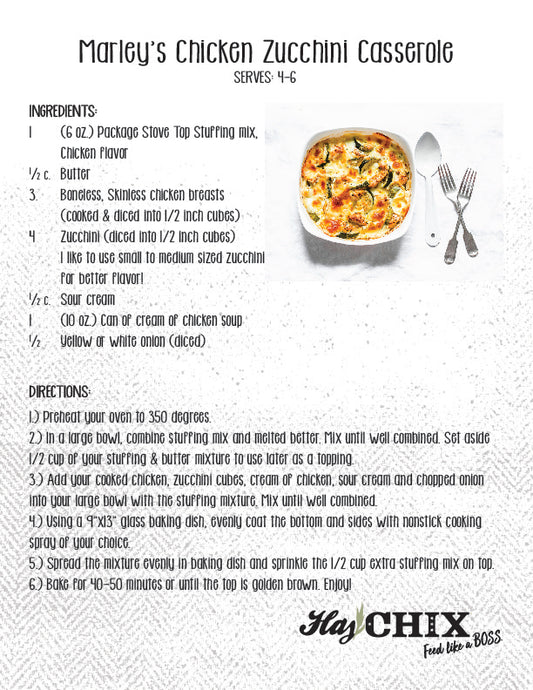 Recipe: Marley's Chicken Zucchini Casserole