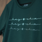 Hay Chix Green on Repeat Tee